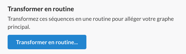 Option de transformation en routine.